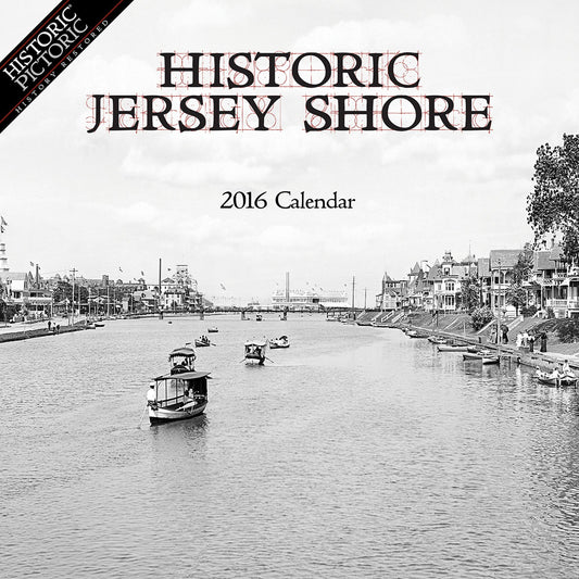 2016 Historic Jersey Shore Wall Calendar