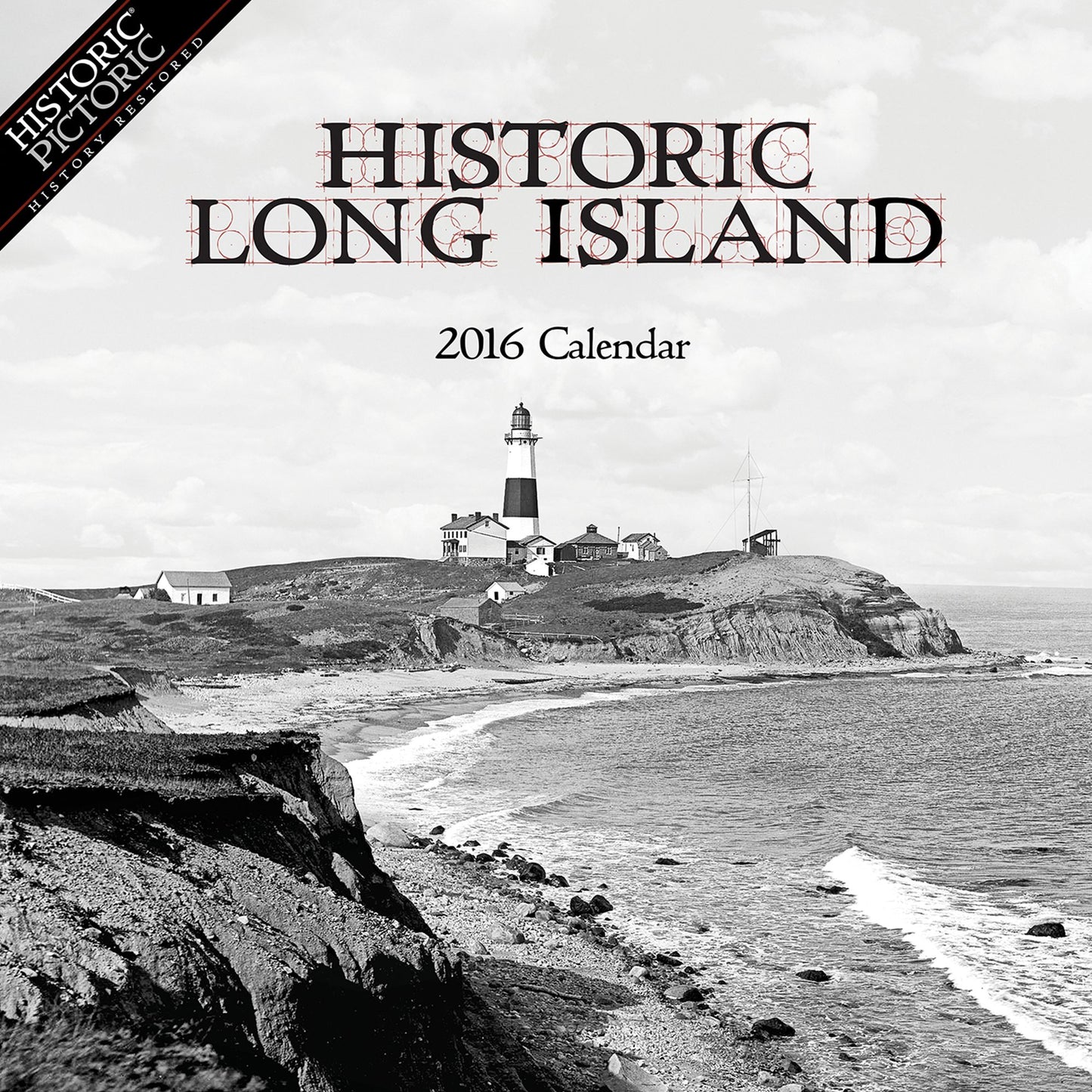 2016 Historic Long Island Wall Calendar
