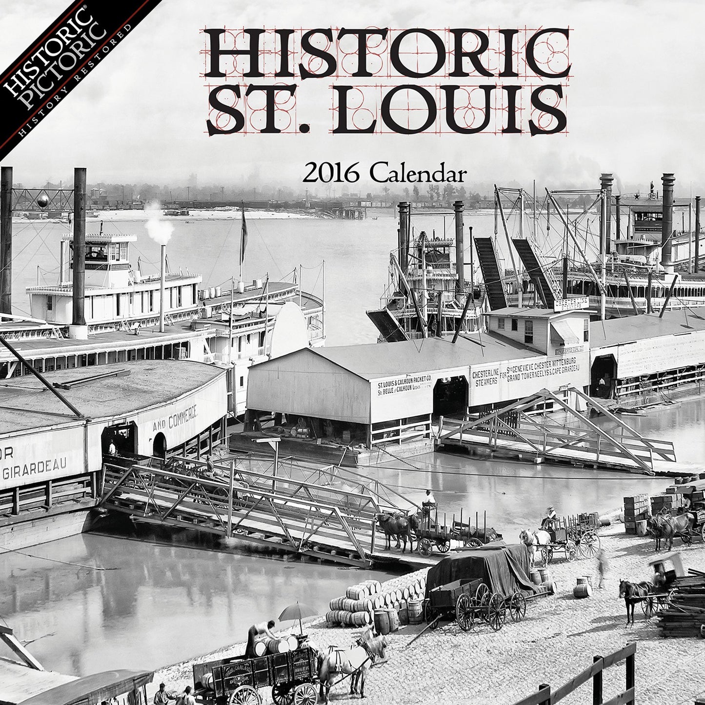2016 Historic St. Louis Wall Calendar
