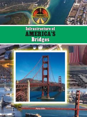 Infrastructure of America's Bridges