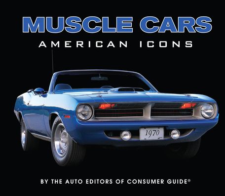 Muscle Cars: American Icons