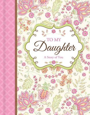 Tell Me Your Story Daughter