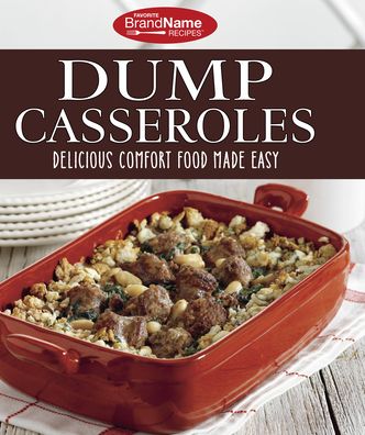Dump Casseroles