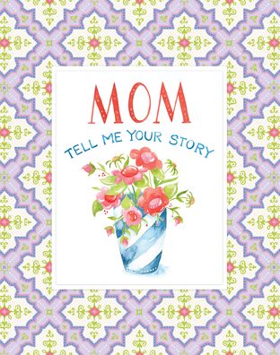 Large Journal Tell Me Your Story Mom