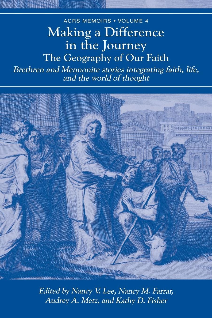 Making a Difference in the Journey: The Geography of Our Faith