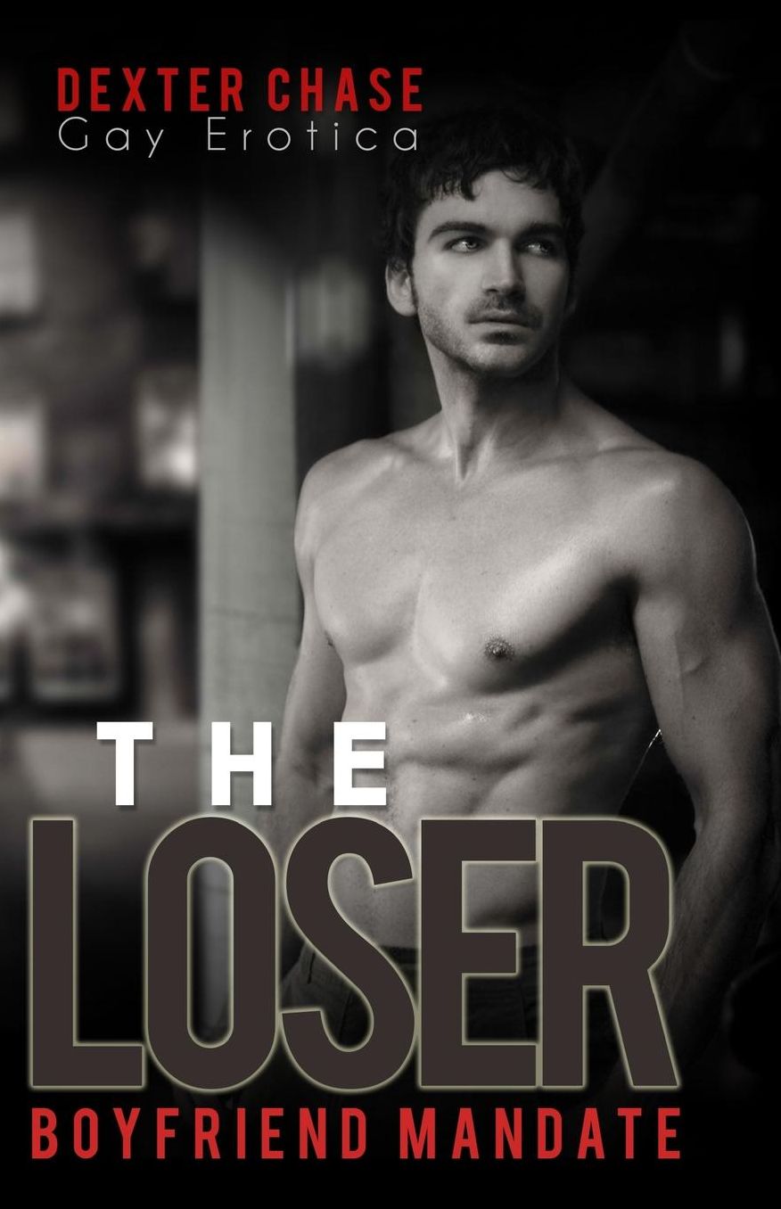The Loser: Boyfriend Mandate