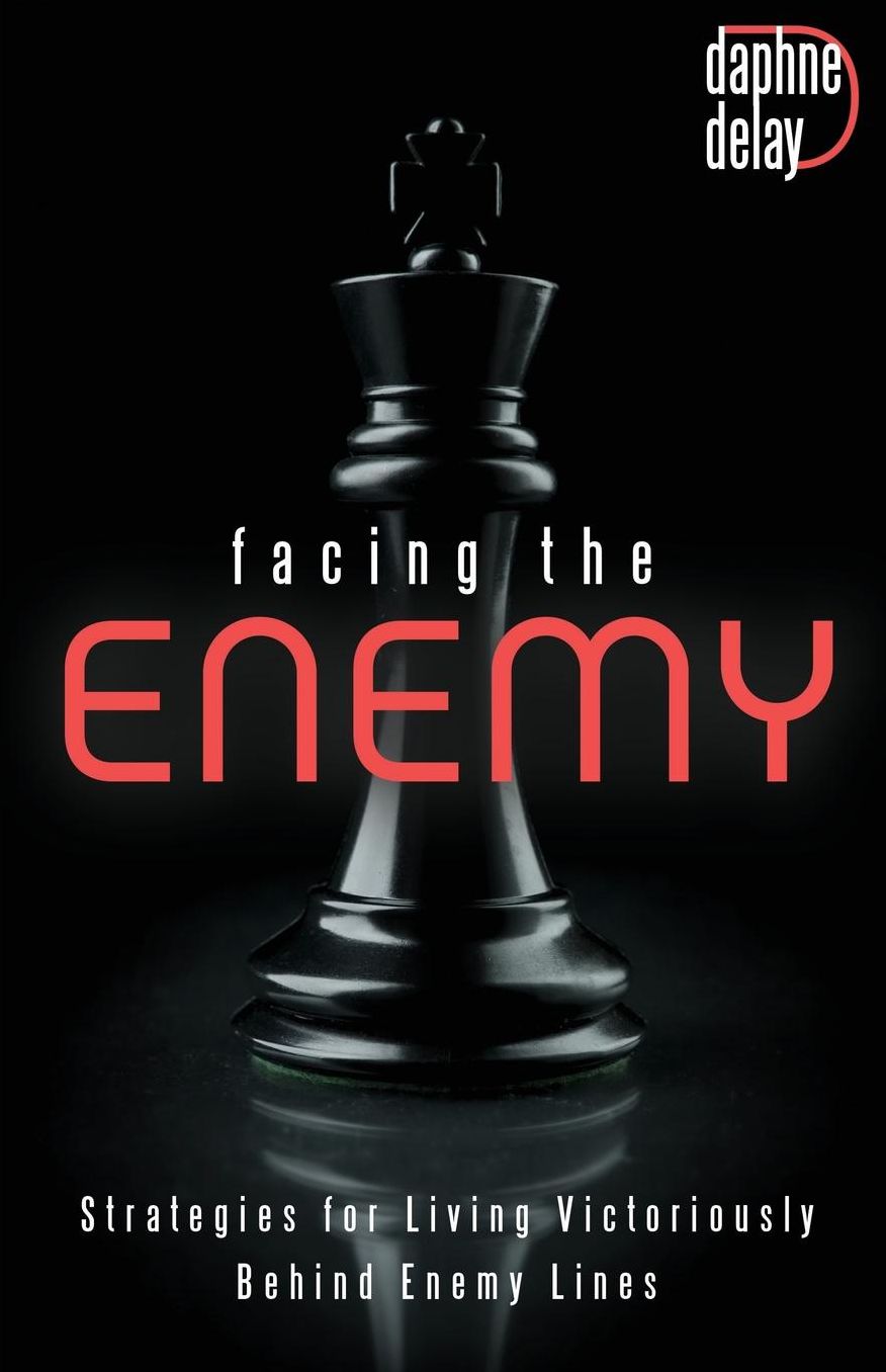 Facing the Enemy: Strategies to Live Victoriously Behind Enemy Lines