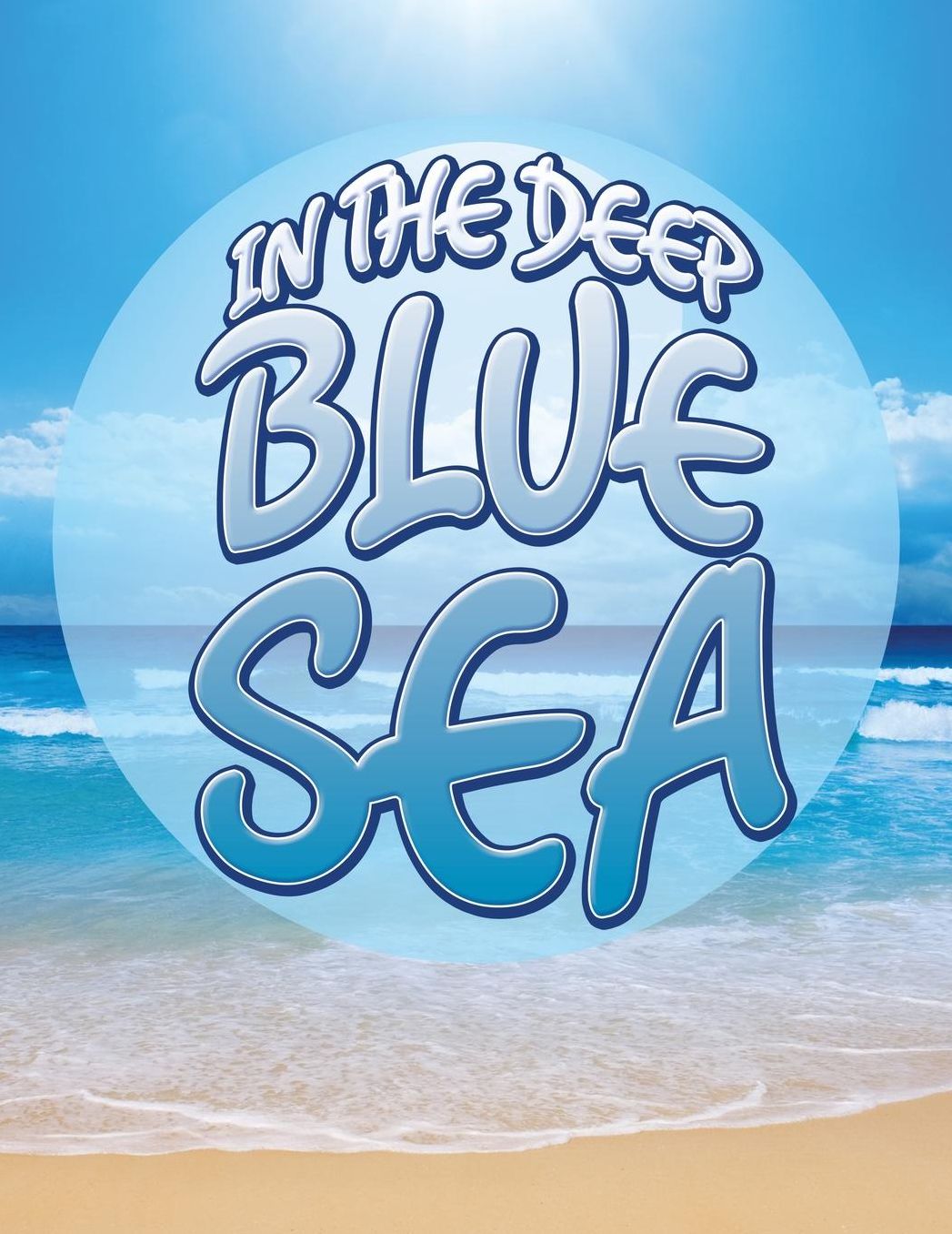 In the Deep Blue Sea