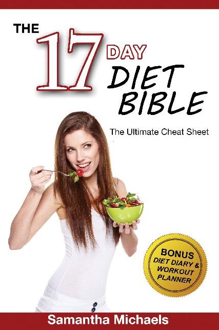 17 Day Diet : Ultimate Cheat Sheet (With Diet Diary & Workout Planner)
