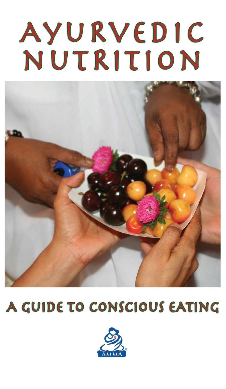 Ayurvedic Nutrition