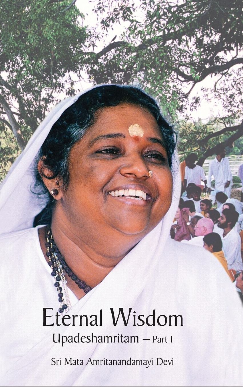 Eternal Wisdom: Upadeshamritam Volume 1