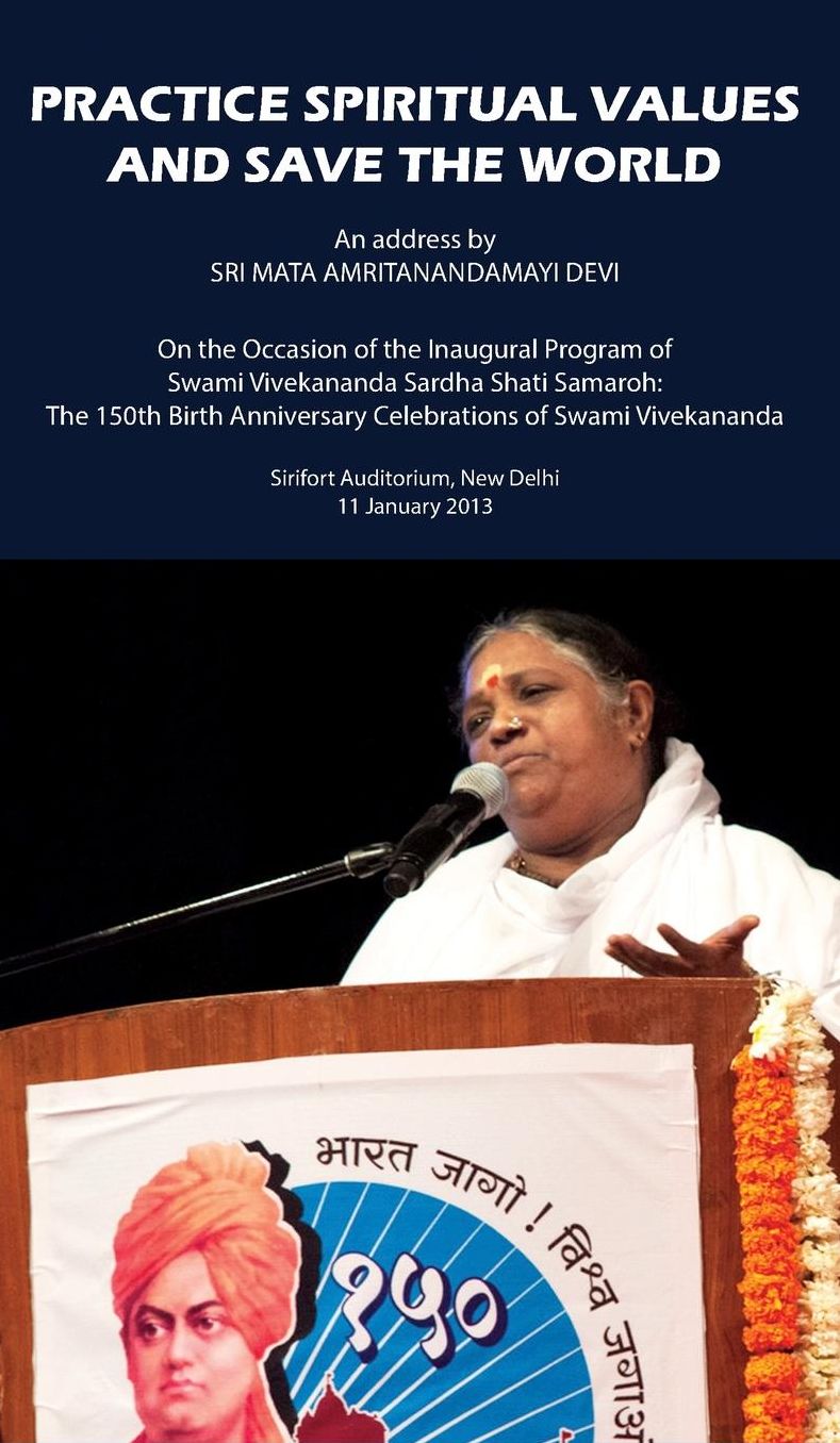 Practice Spiritual Values And Save The World: Delhi Speech