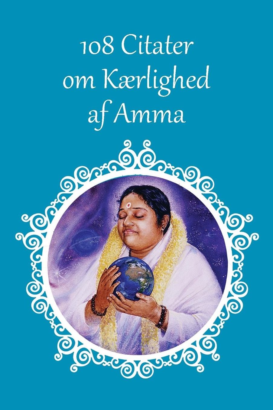 108 Citater om Kærlighed af Amma