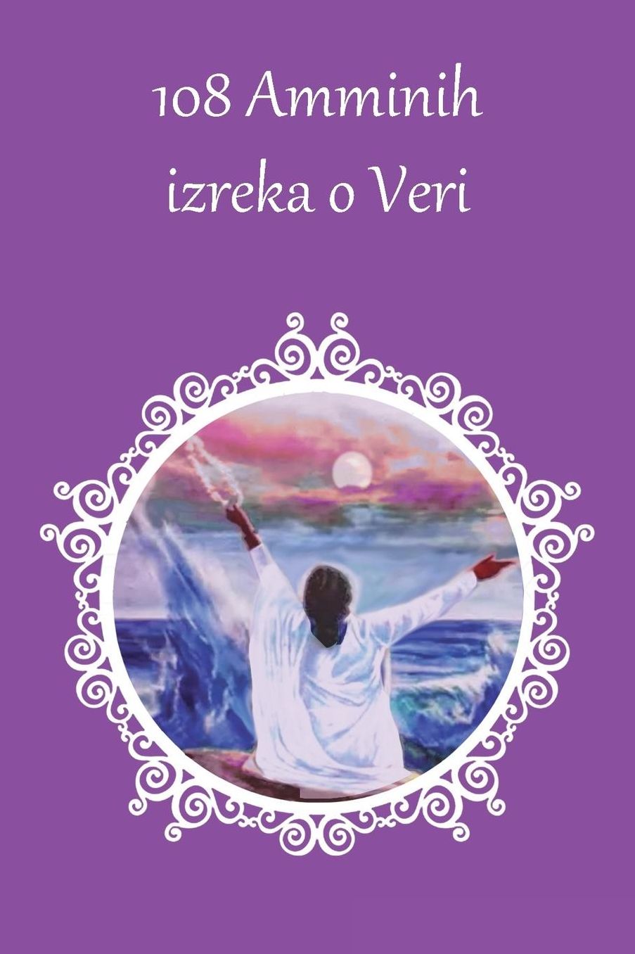 108 Amminih izreka o Veri