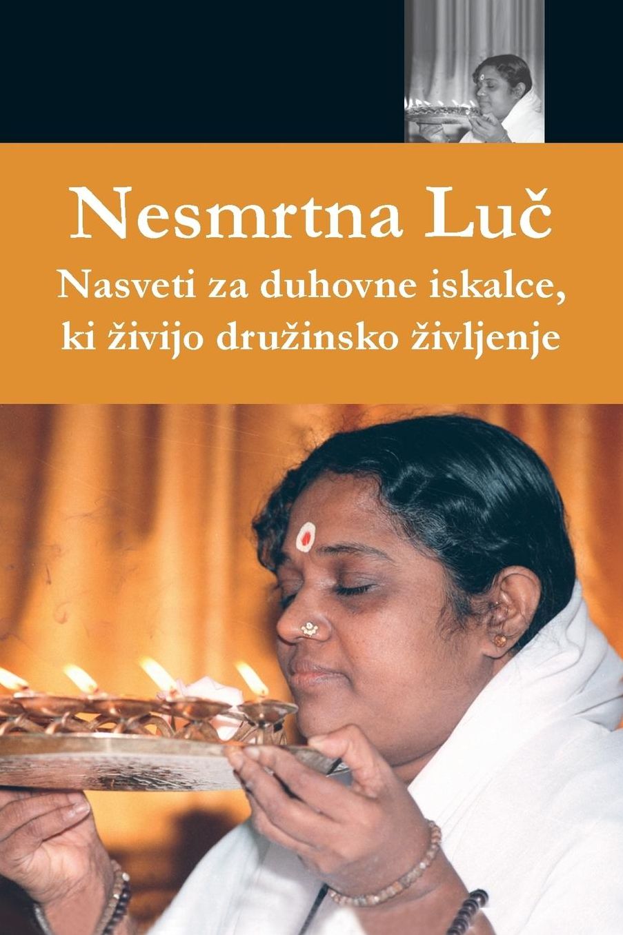 Immortal Light: (Slovenian Edition)