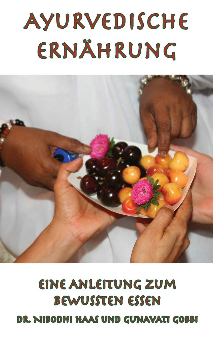 Ayurvedische Ernährung