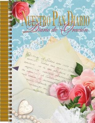 Nuestro Pan Diario Edicion de Oracion