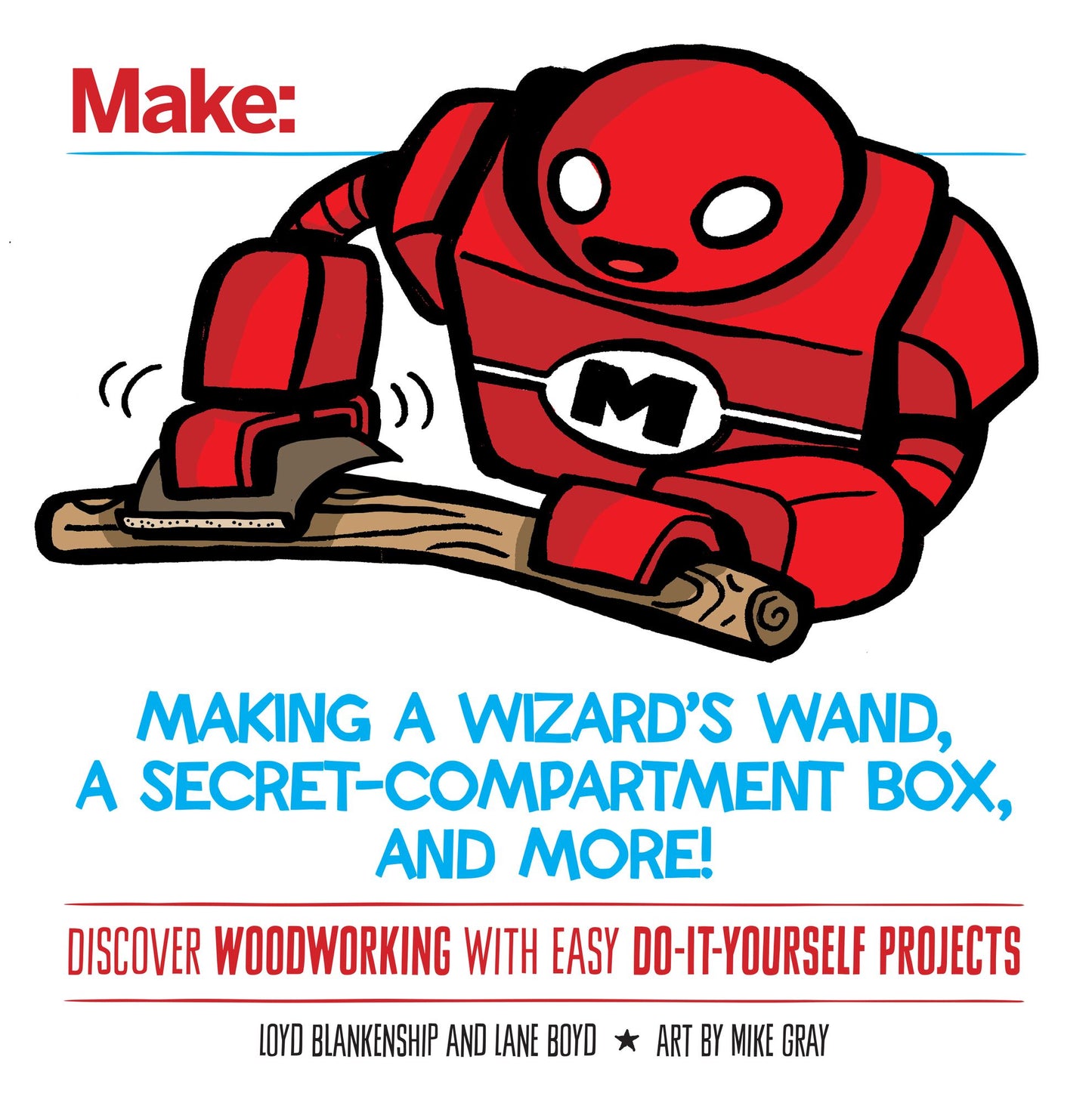 Making a Wizard's Wand, a Secret-Compartment Box, and More!