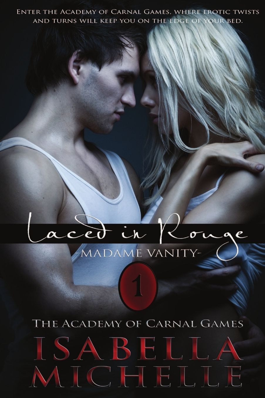 Laced in Rouge: Madame Vanity