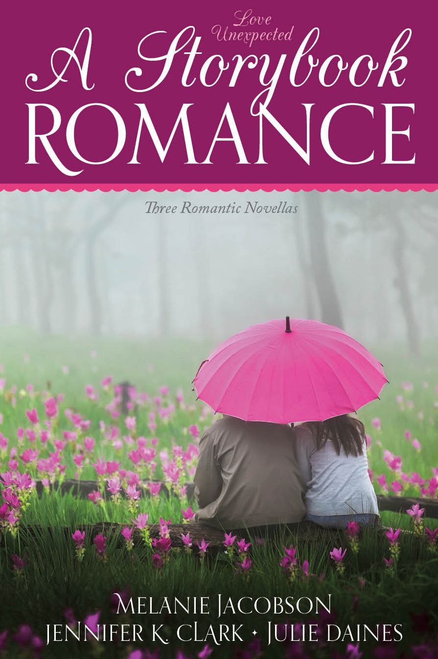 Love Unexpected: A Storybook Romance