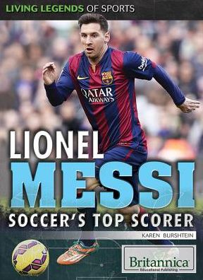 Lionel Messi: Soccer's Top Scorer