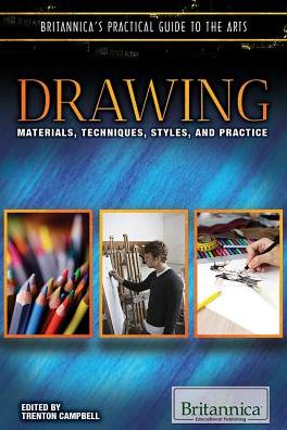Drawing: Materials, Techniques, Styles, and Practice