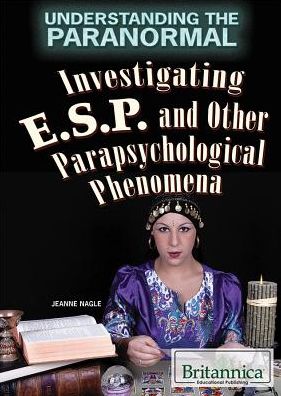 Investigating ESP and Other Parapsychological Phenomena