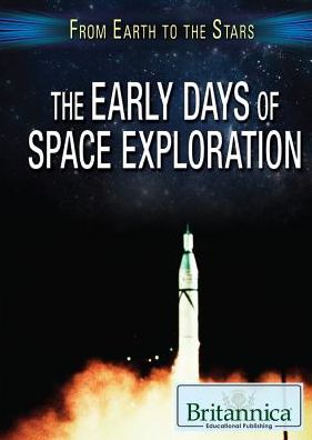 The Early Days of Space Exploration