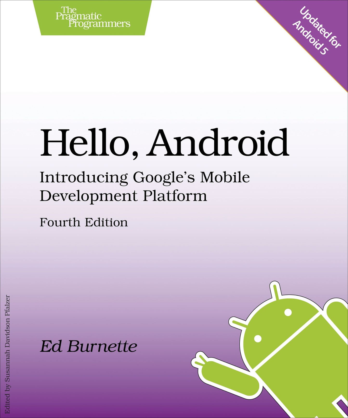 Hello, Android: Introducing Google's Mobile Development Platform