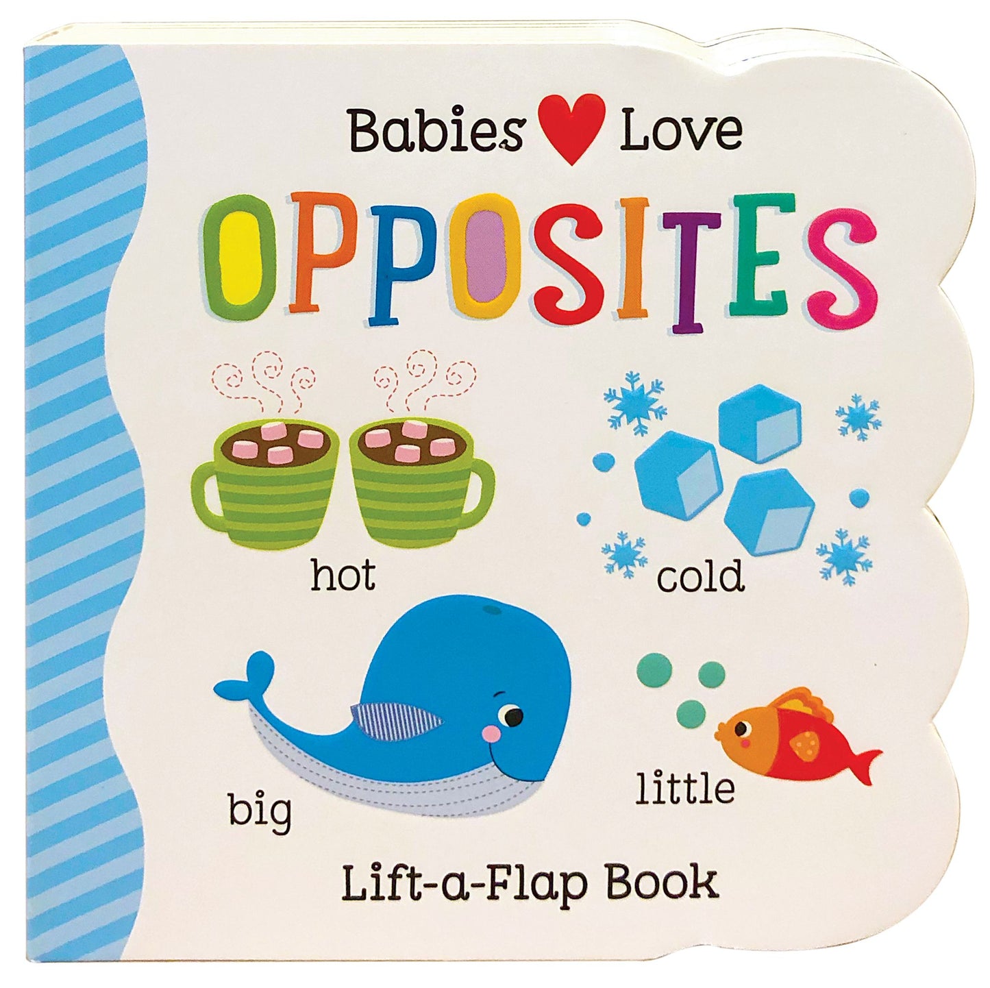 Opposites Lift A Flap