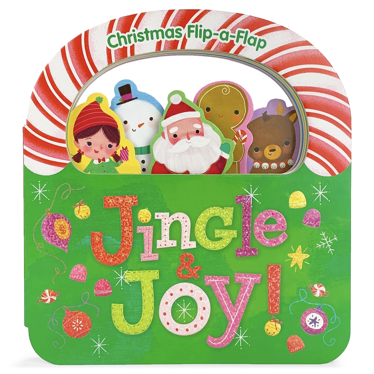 Jingle & Joy: Christmas Flip a Flap Board Book