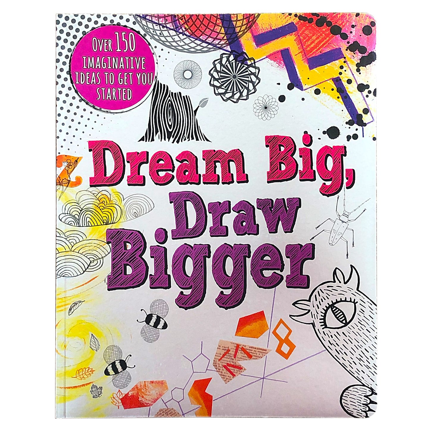 Dream Big, Draw Bigger