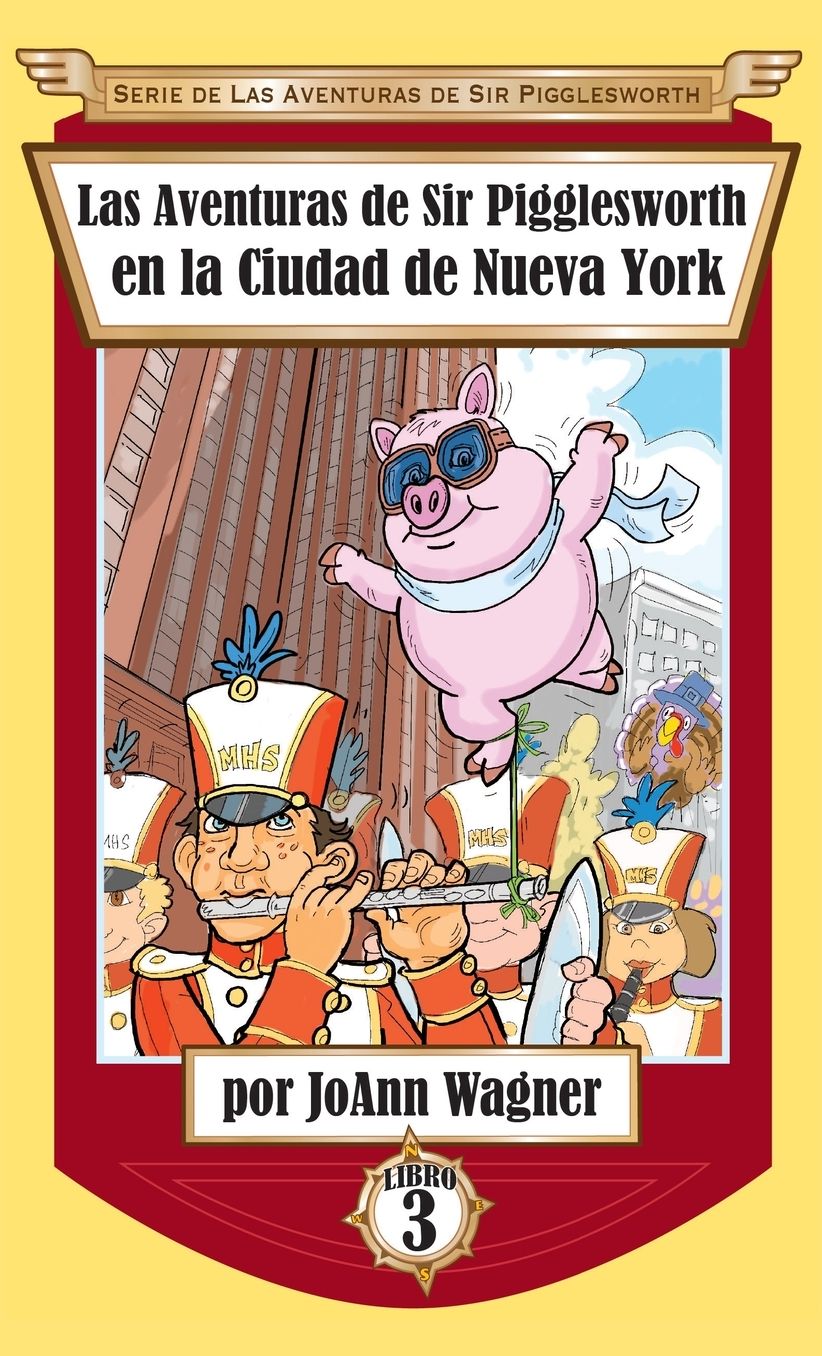 Sir Pigglesworth's Adventures in New York City