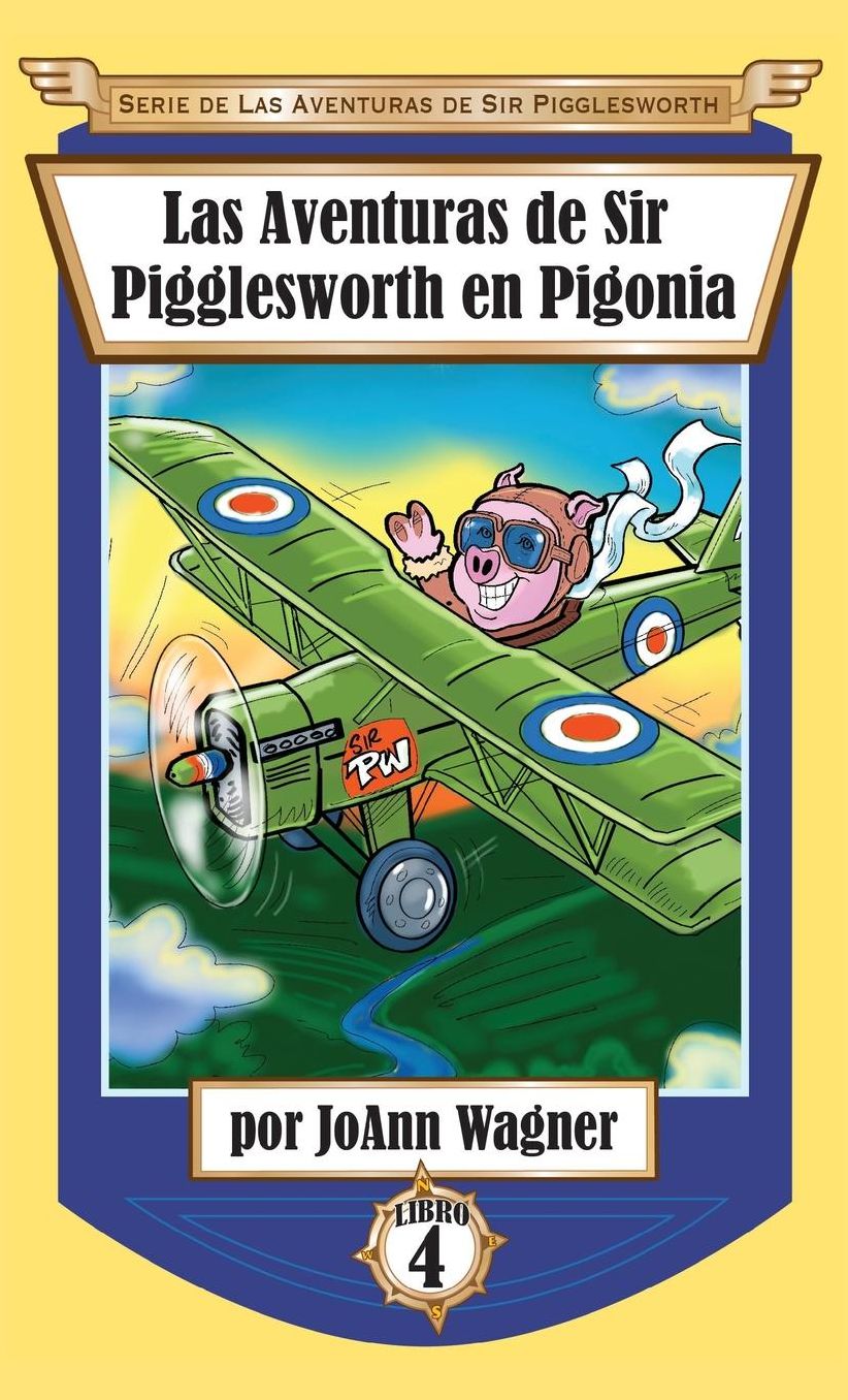 Sir Pigglesworth's Adventures in Pigonia
