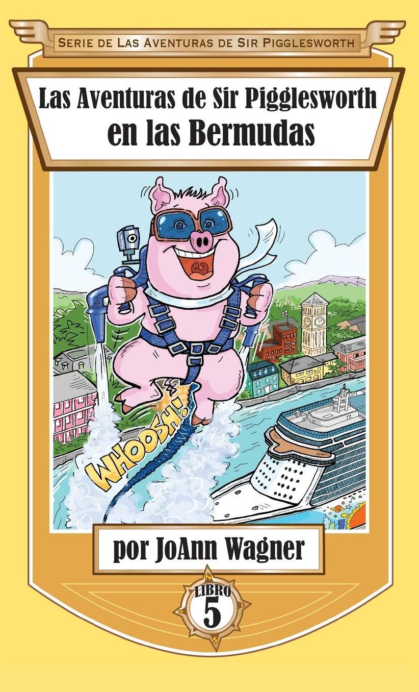Sir Pigglesworth's Adventures in Bermuda