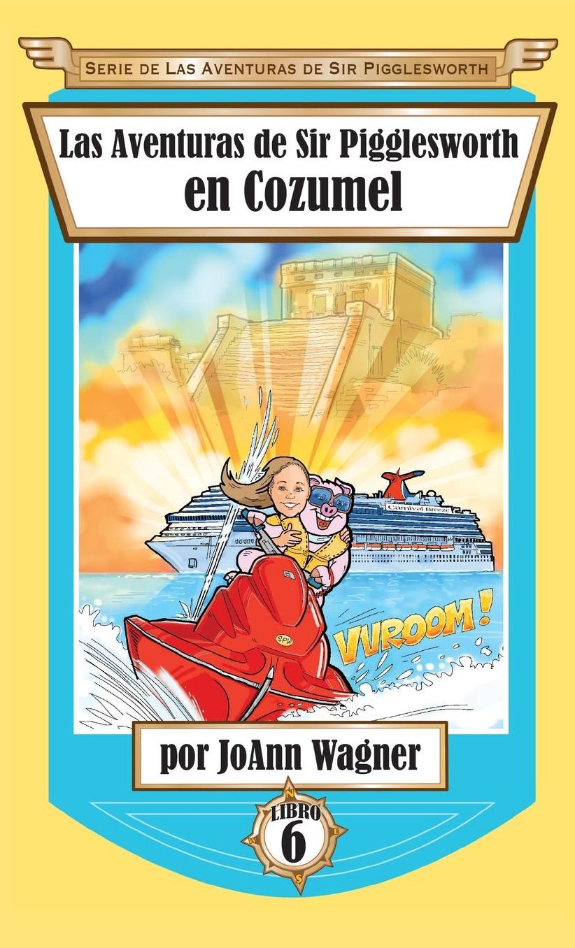 Sir Pigglesworth's Adventures in Cozumel