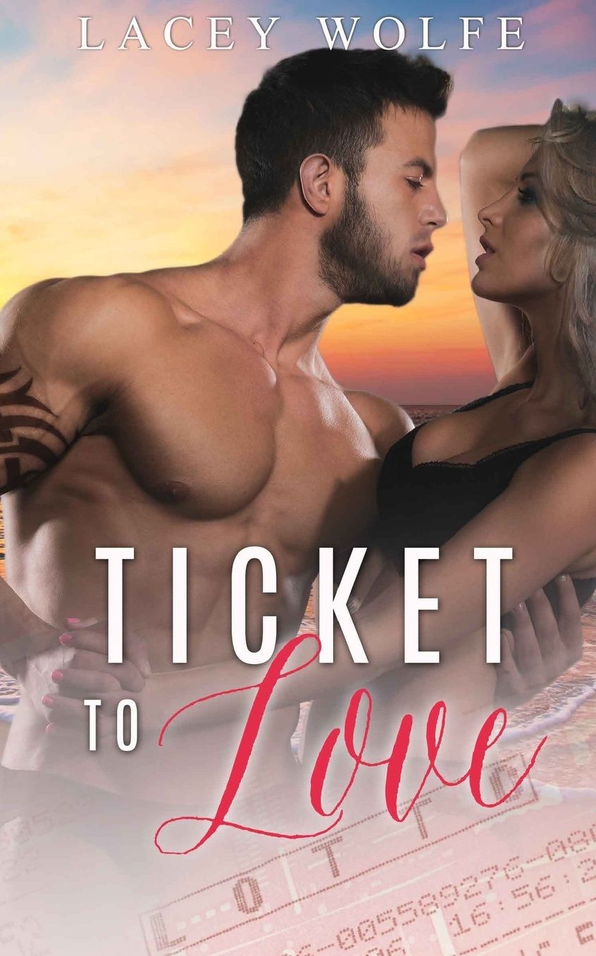 Ticket To Love