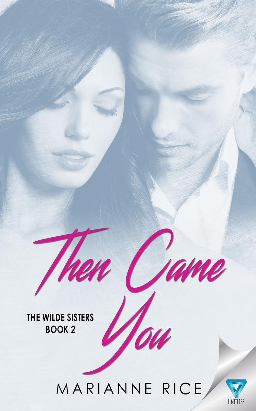 Then Came You