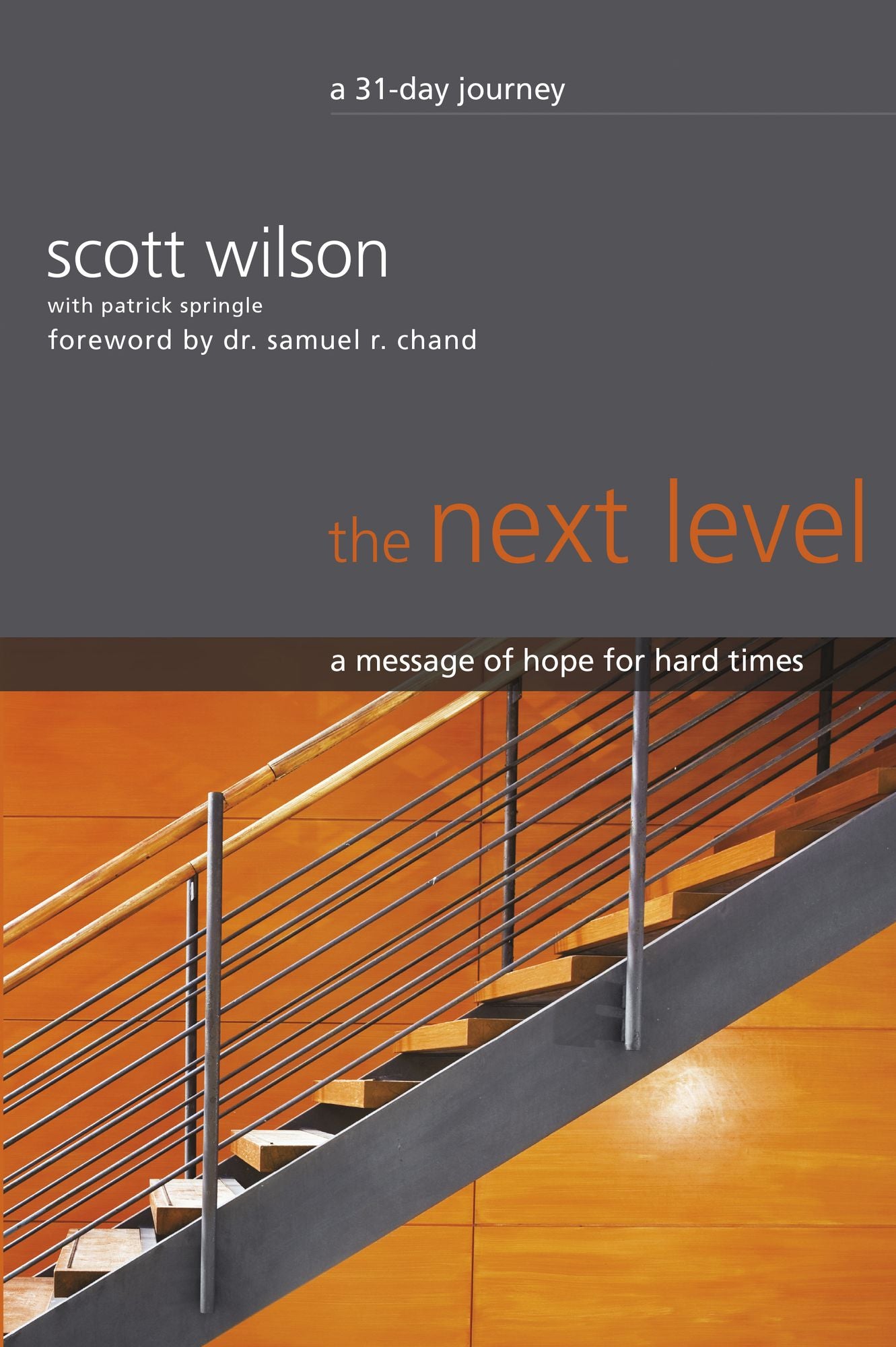 The Next Level: A Message of Hope for Hard Times