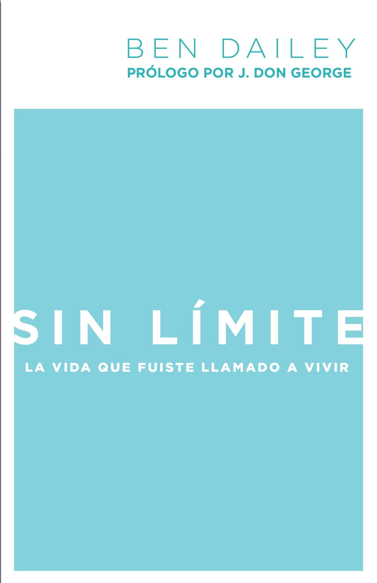Sin límite: La vida para la que fuiste creado