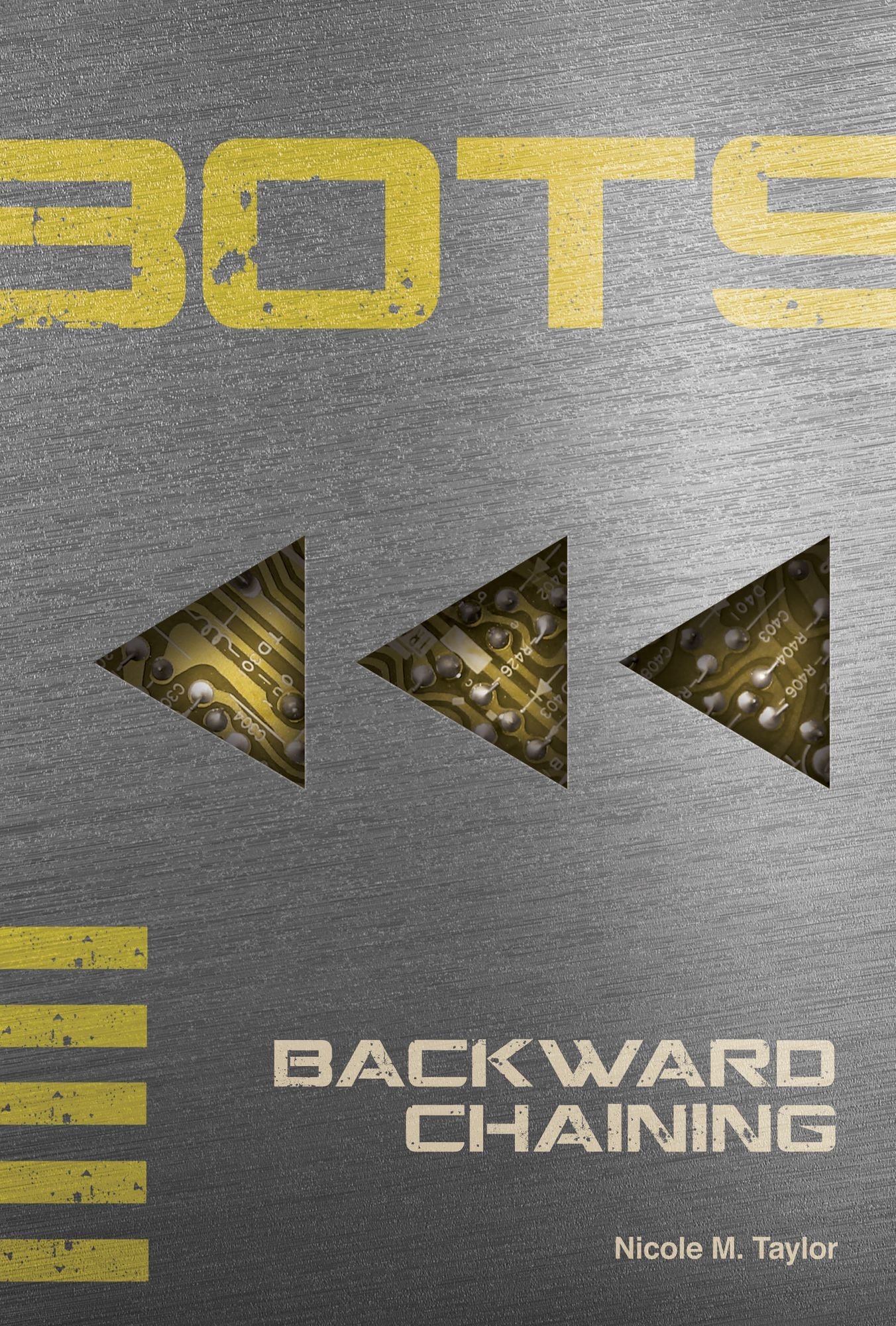 Backward Chaining (Bots Series #5) (PagePerfect NOOK Book)