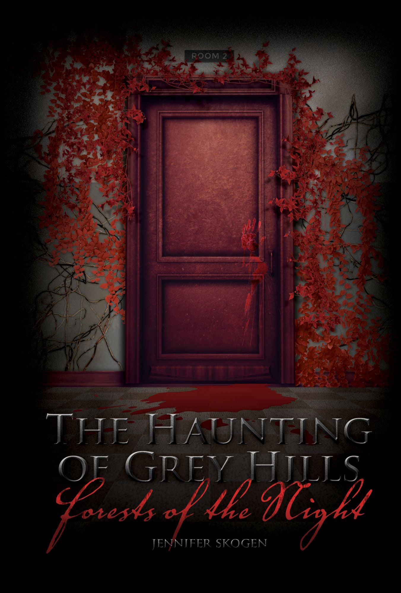 Forests of the Night (Haunting of Grey Hills Series #2) (PagePerfect NOOK Book)