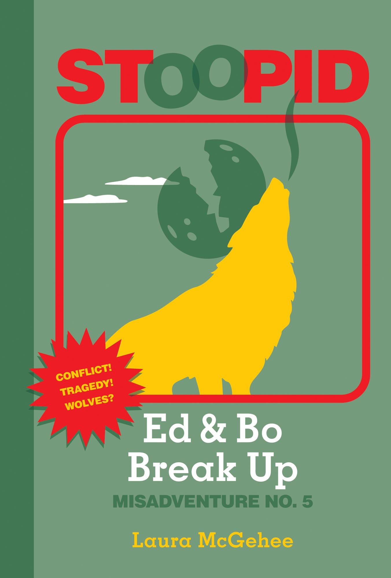 Ed & Bo Break Up (Stoopid Series #5) (PagePerfect NOOK Book)