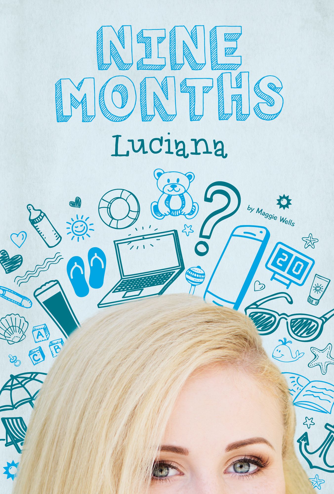 Luciana (Nine Months Series #6) (PagePerfect NOOK Book)