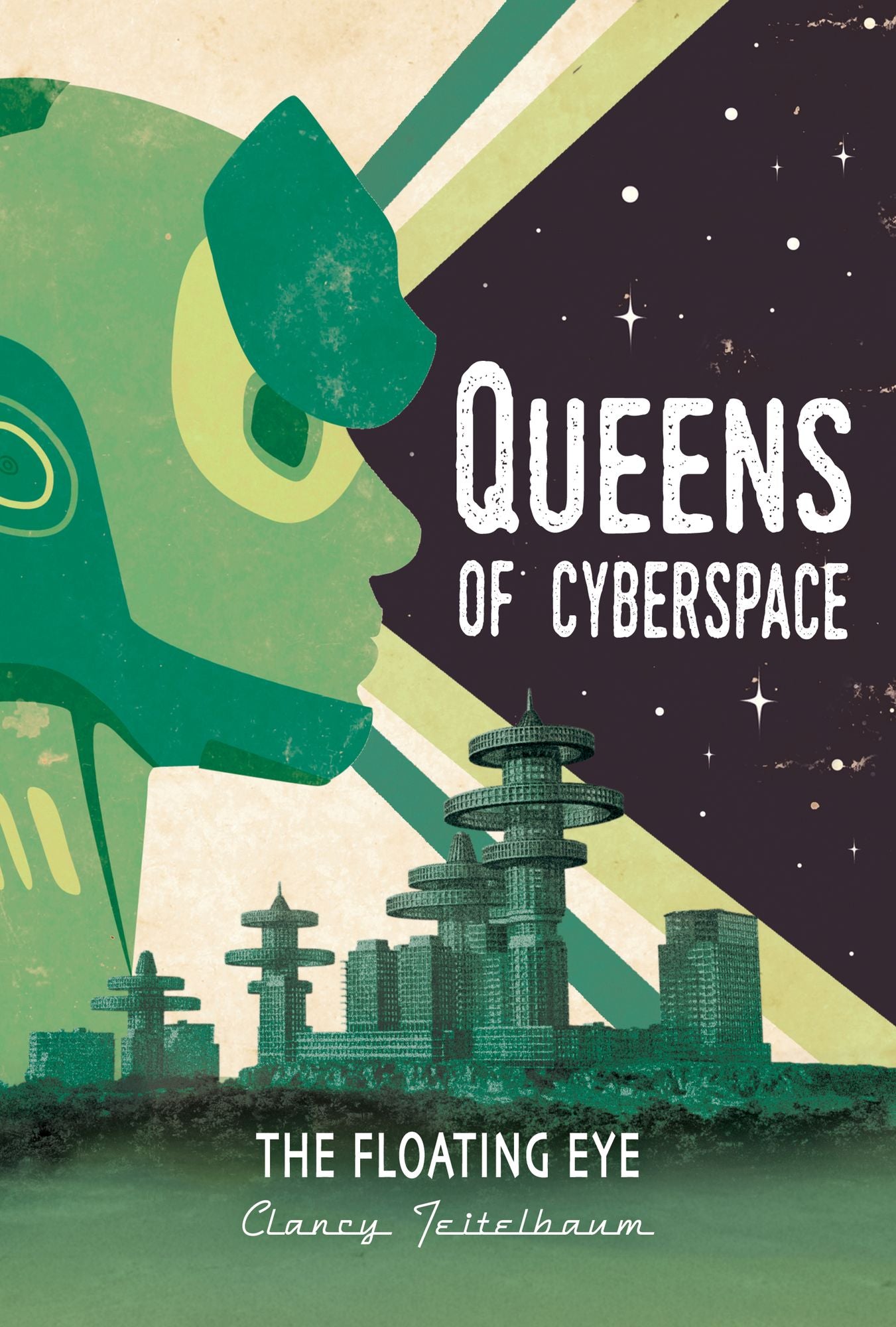 Floating Eye (Queens of Cyberspace Series #3) (PagePerfect NOOK Book)