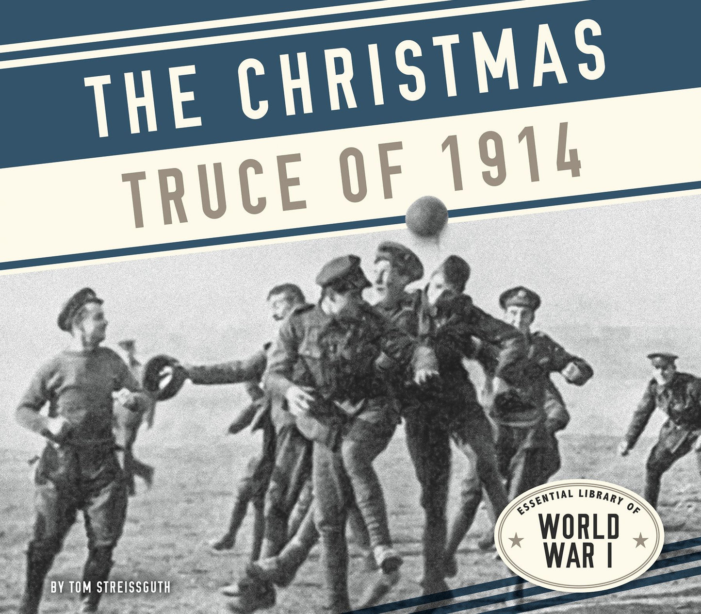 Christmas Truce of 1914 (PagePerfect NOOK Book)