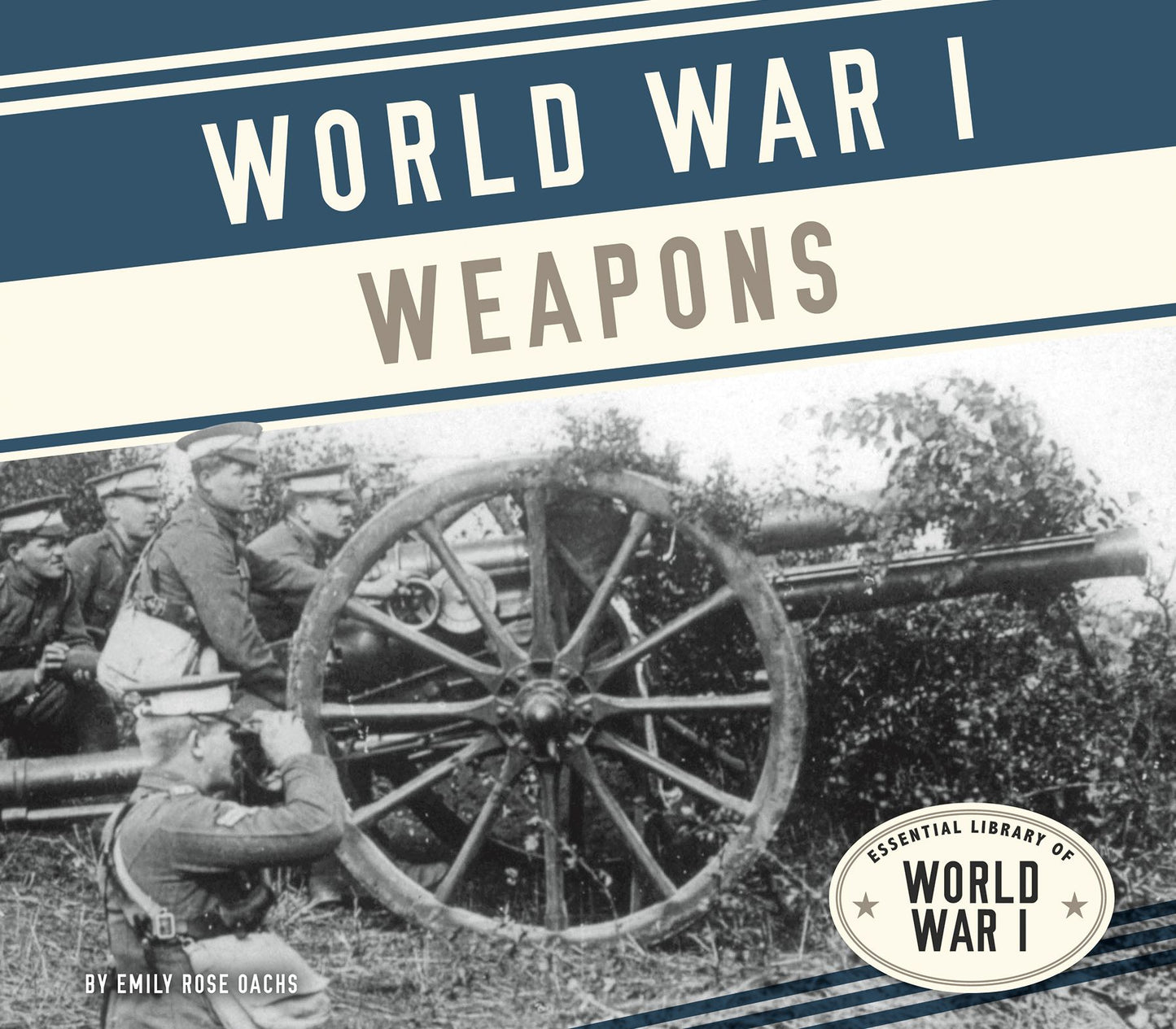 World War I Weapons (PagePerfect NOOK Book)