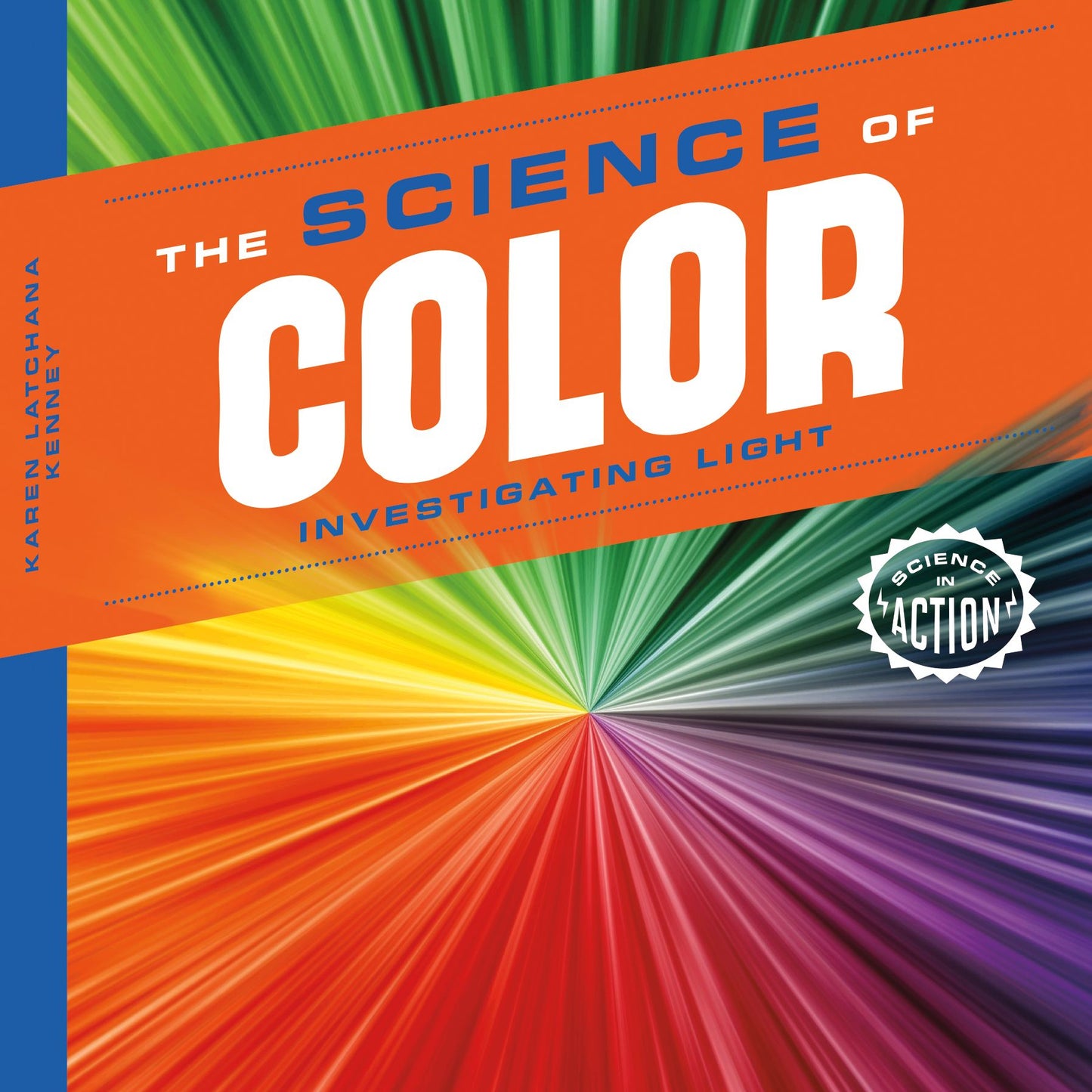 Science of Color: Investigating Light (PagePerfect NOOK Book)