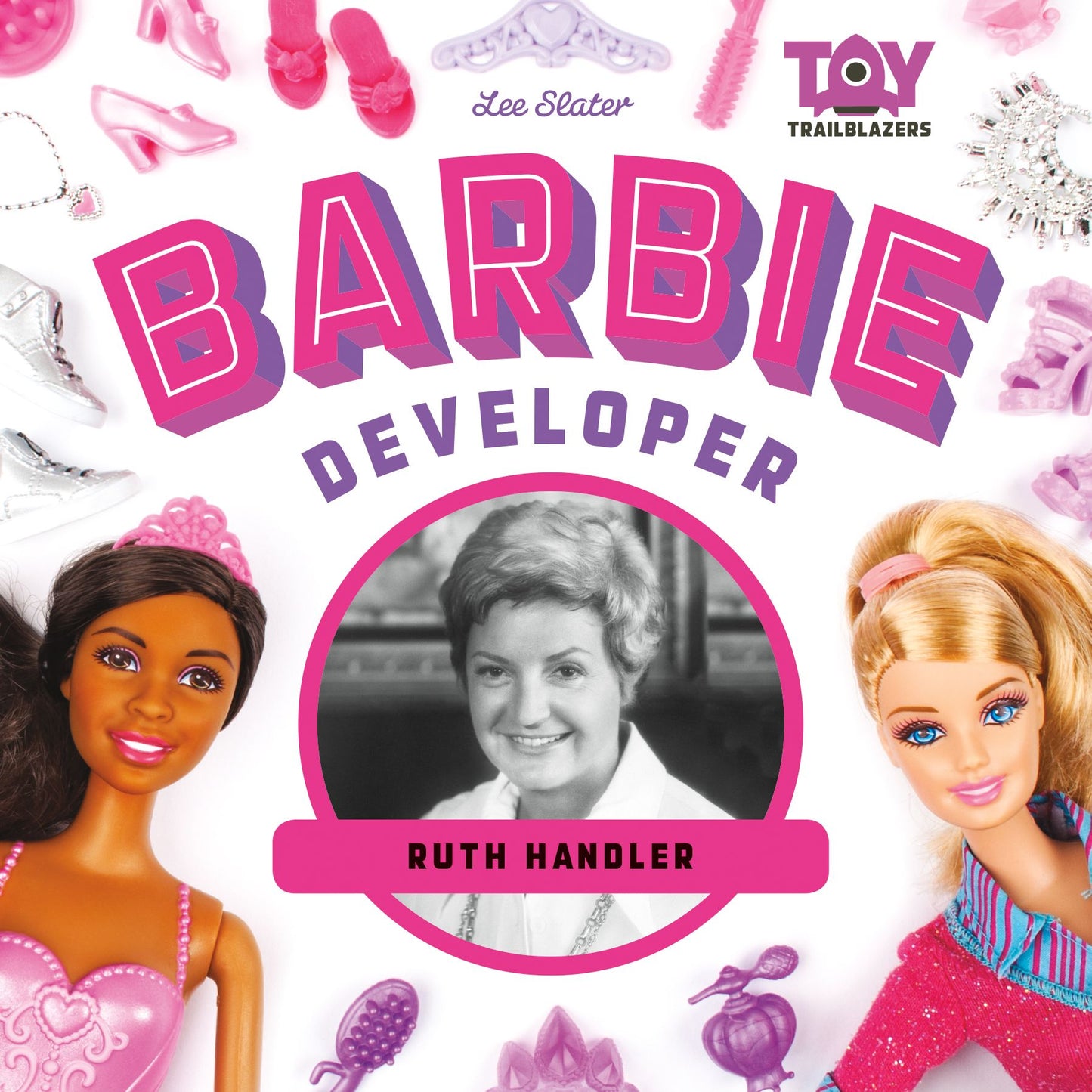 Barbie Developer: Ruth Handler (PagePerfect NOOK Book)