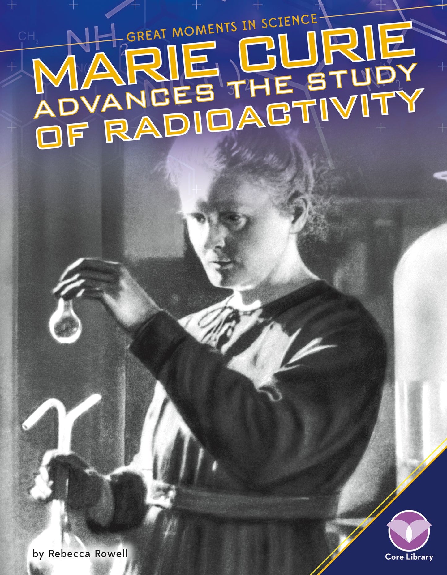 Marie Curie Advances the Study of Radioactivity (PagePerfect NOOK Book)